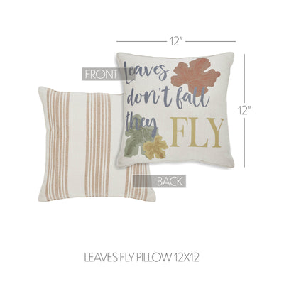 Leaves Don't Fall They Fly Pillow 12 x 12