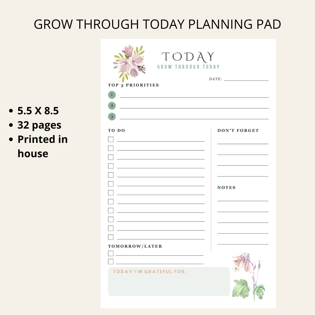 Grow Through Today Planning Pad